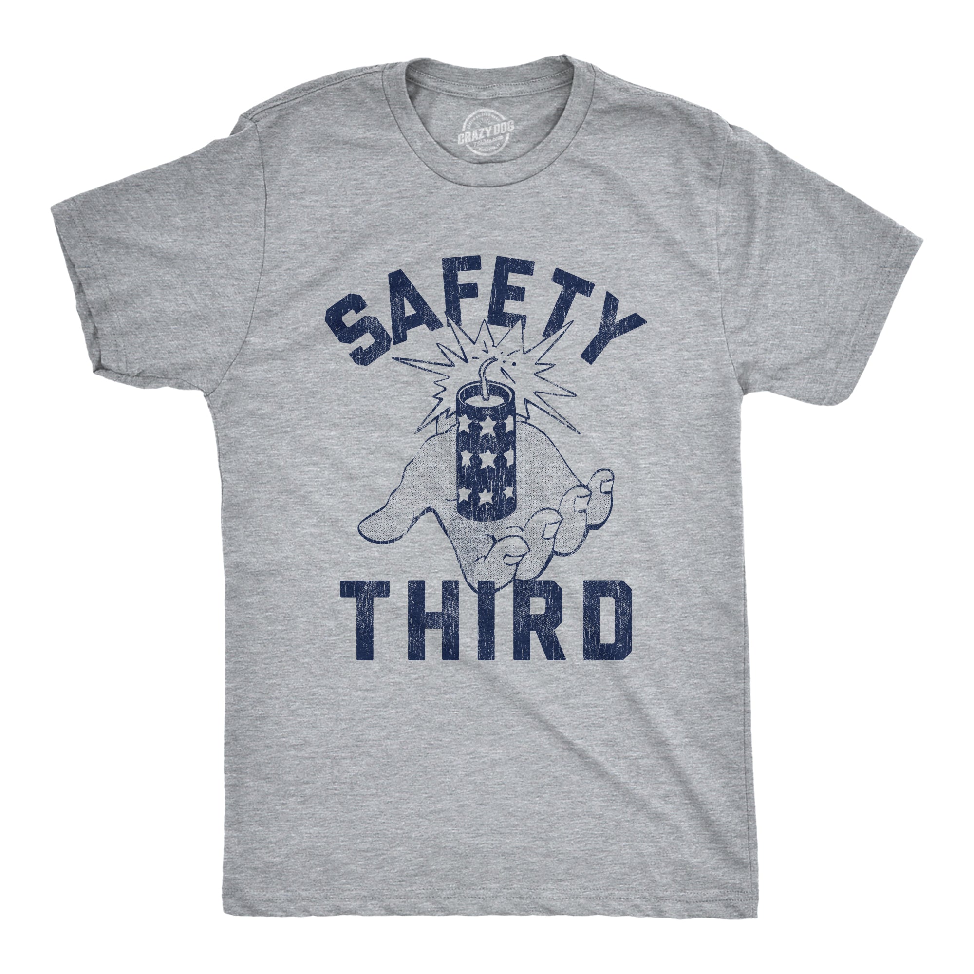 Funny Light Heather Grey - Safety Third Safety Third Mens T Shirt Nerdy sarcastic Fourth of July Tee