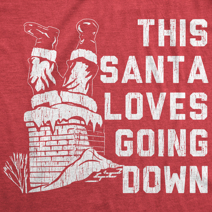 Santa Loves Going Down Men's T Shirt