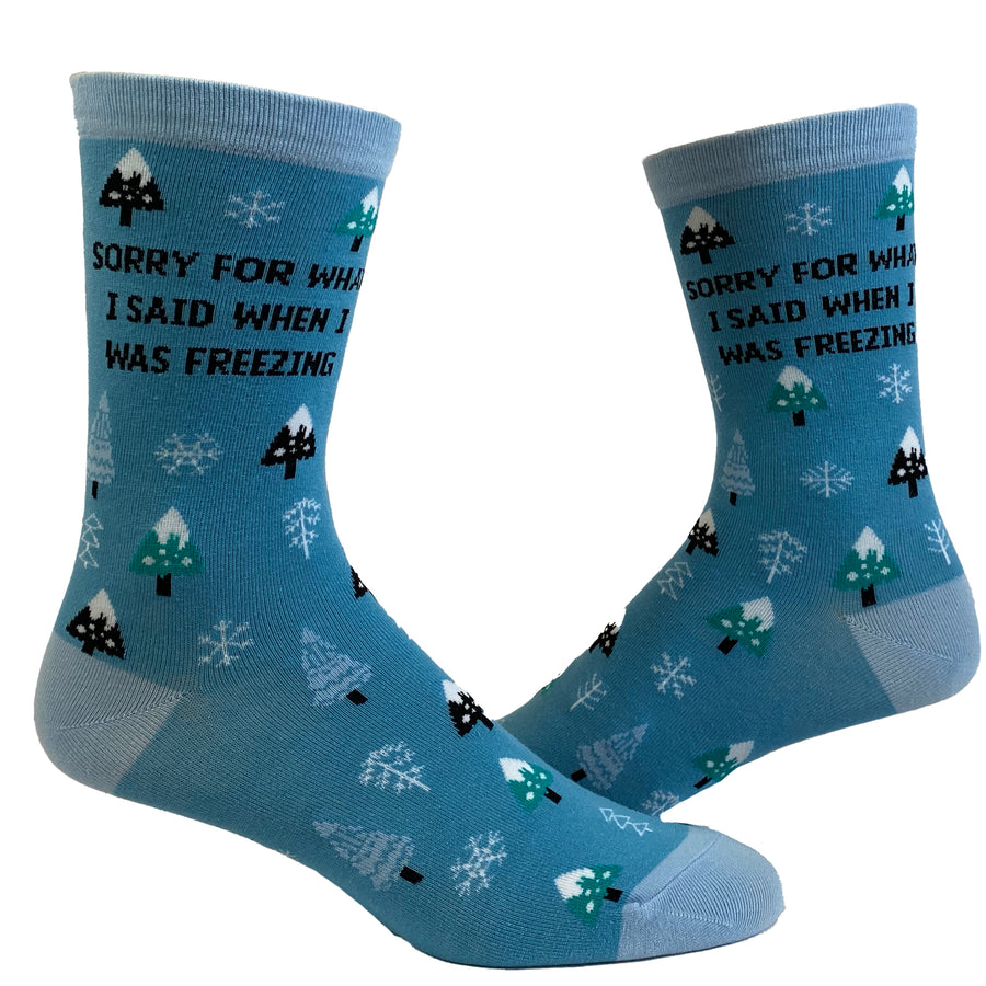 Funny Blue Womens Sorry For What I Said When I Was Freezing Sock Nerdy Christmas Tee