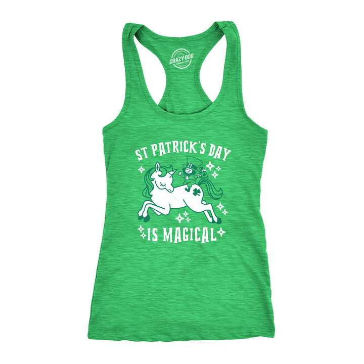 Funny Heather Green St. Patrick's Day Is Magical Womens Tank Top Nerdy Saint Patrick's Day Unicorn Tee