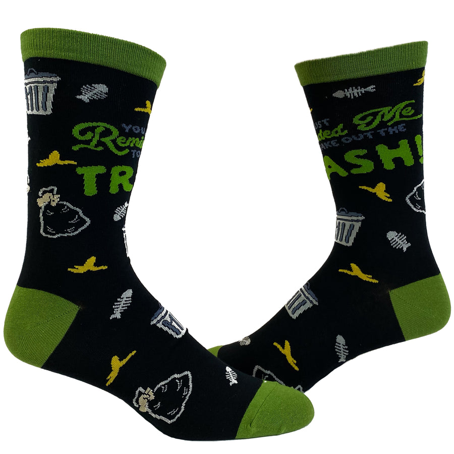 Funny Remind Me Mens You Just Reminded Me To Take Out The Trash Sock Nerdy Sarcastic Tee