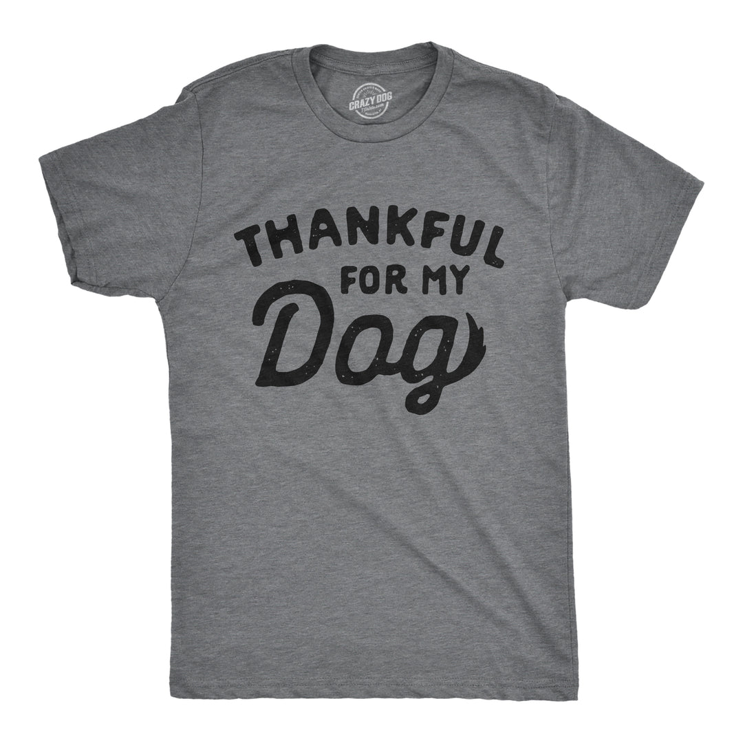 Funny Dark Heather Grey Thankful For My Dog Mens T Shirt Nerdy Thanksgiving Dog Tee