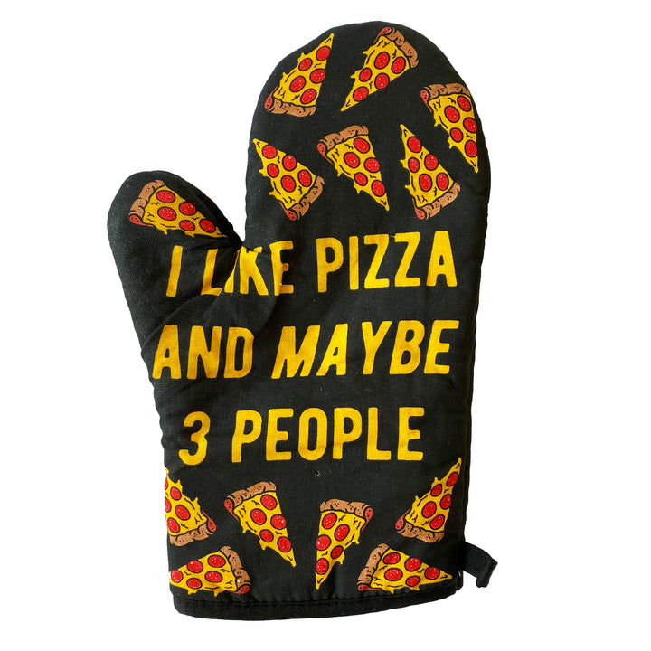 I Like Pizza And Maybe 3 People Bakeware