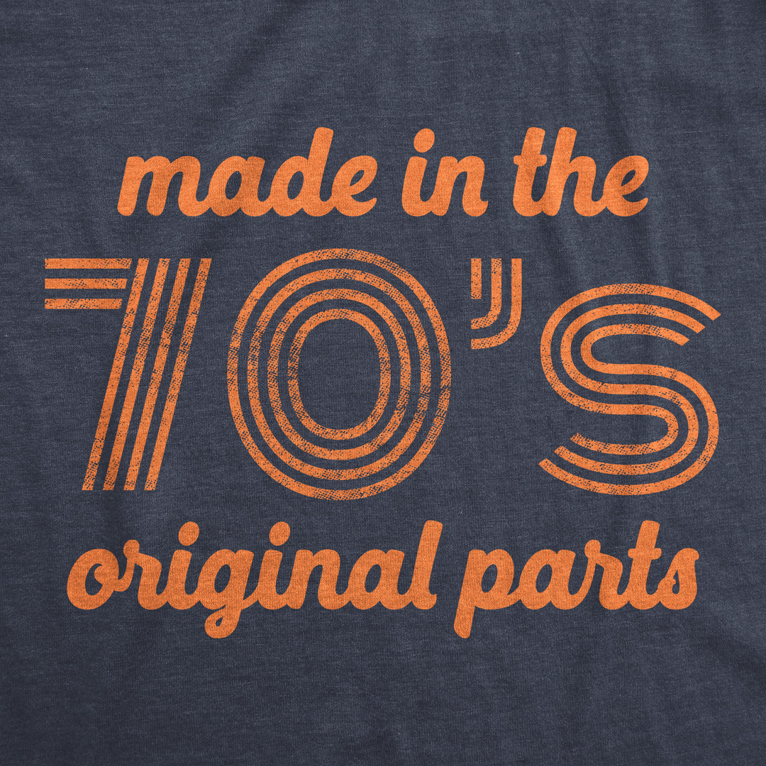 Made In The 70s Original Parts Women's T Shirt