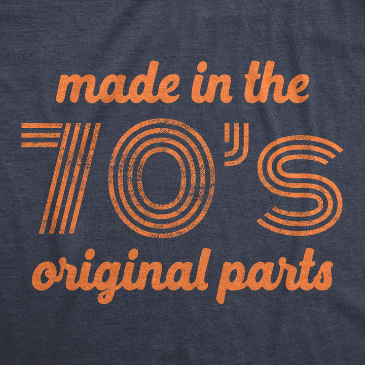 Made In The 70s Original Parts Women's T Shirt