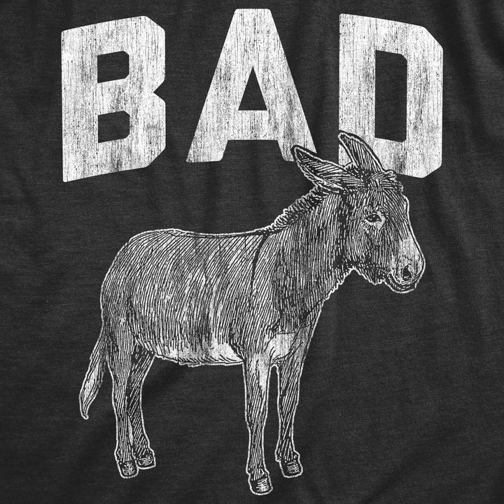 Bad Ass Women's T Shirt