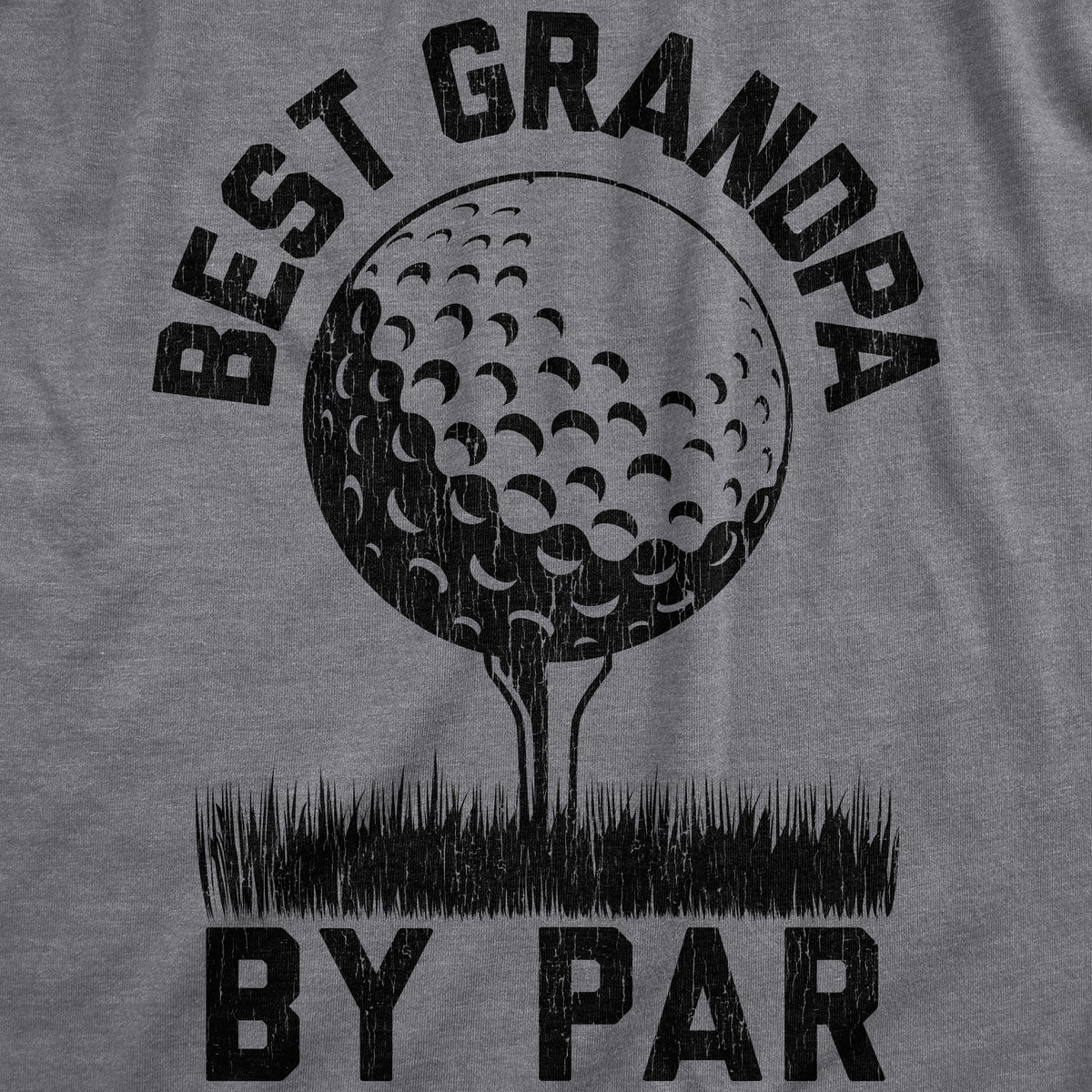 Best Grandpa By Par Men&#39;s Tshirt