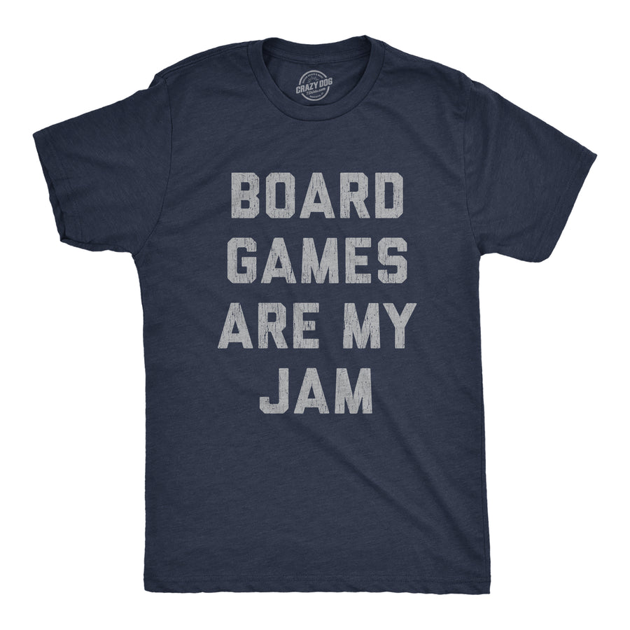 Funny Heather Navy Board Games Are My Jam Mens T Shirt Nerdy Nerdy Tee