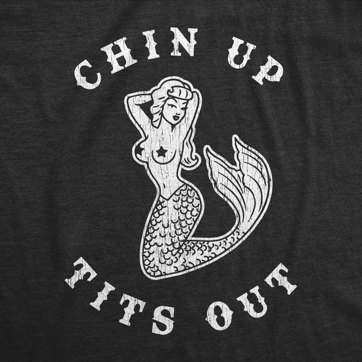 Chin Up Tits Out Women's T Shirt