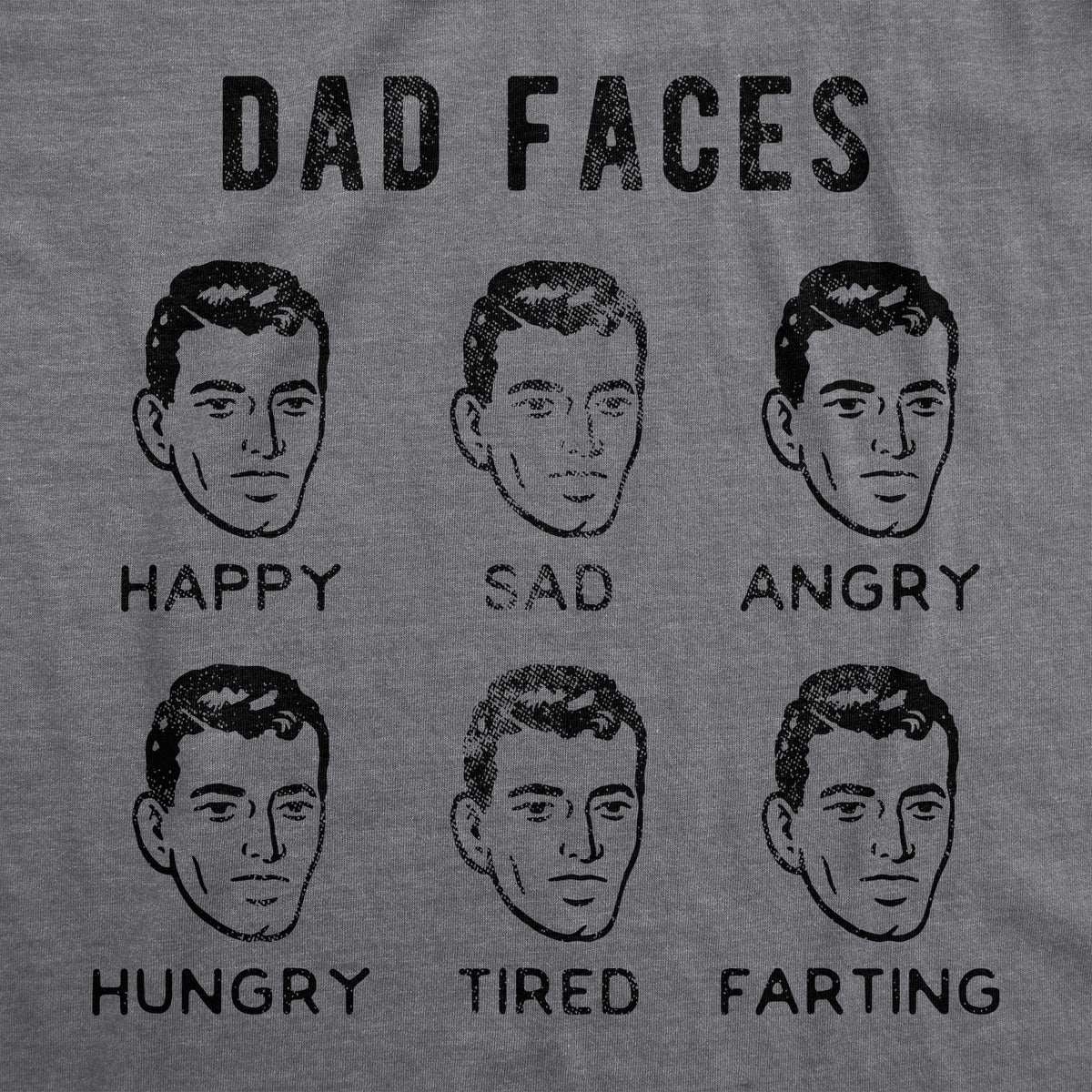 Dad Faces Men&#39;s T Shirt
