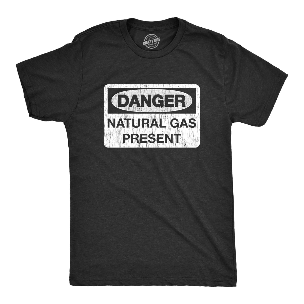 Funny Heather Black - Natural Gas Danger Natural Gas Present Mens T Shirt Nerdy toilet Tee
