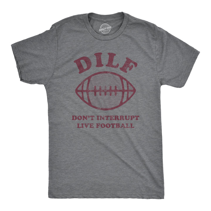 Funny Dark Heather Grey DILF Don't Interrupt Live Football Mens T Shirt Nerdy Football Tee
