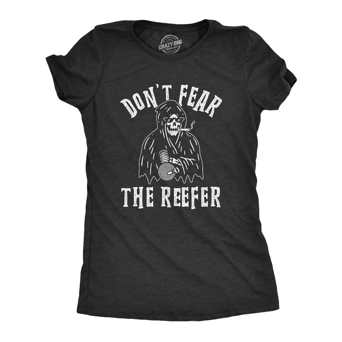 Funny Heather Black Don&#39;t Fear The Reefer Womens T Shirt Nerdy Halloween 420 Tee