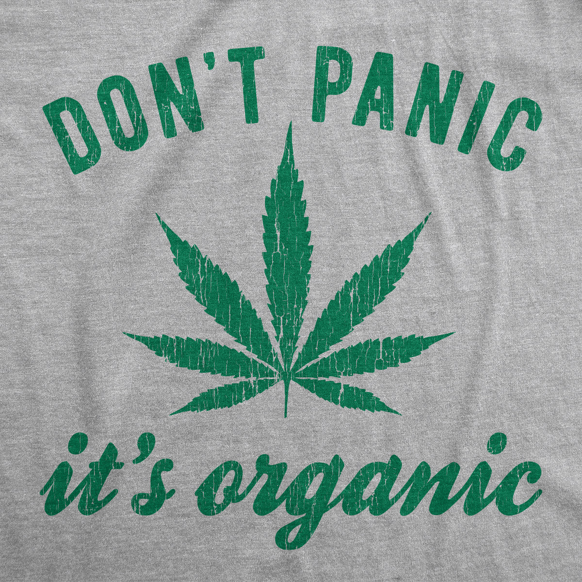 Don&#39;t Panic It&#39;s Organic Men&#39;s T Shirt