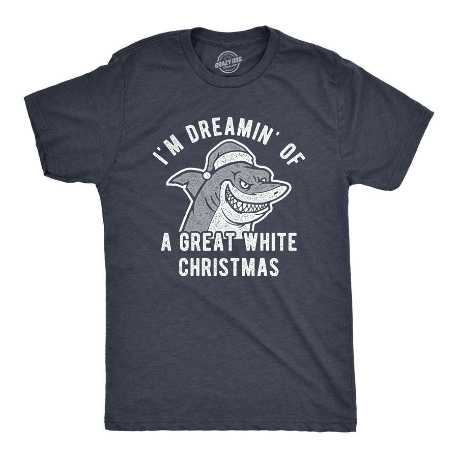 Funny Heather Navy I'm Dreamin Of A Great White Christmas Mens T Shirt Nerdy Christmas Shark Week Tee