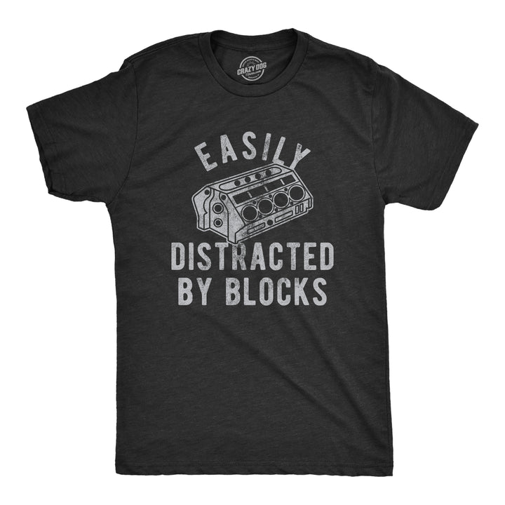 Funny Heather Black Easily Distracted By Blocks Mens T Shirt Nerdy Sarcastic Tee