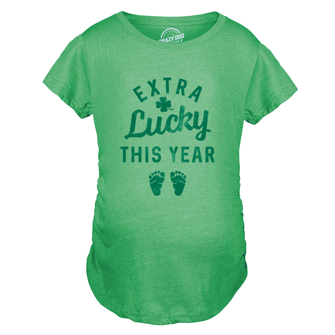 Extra Lucky This Year Maternity T Shirt