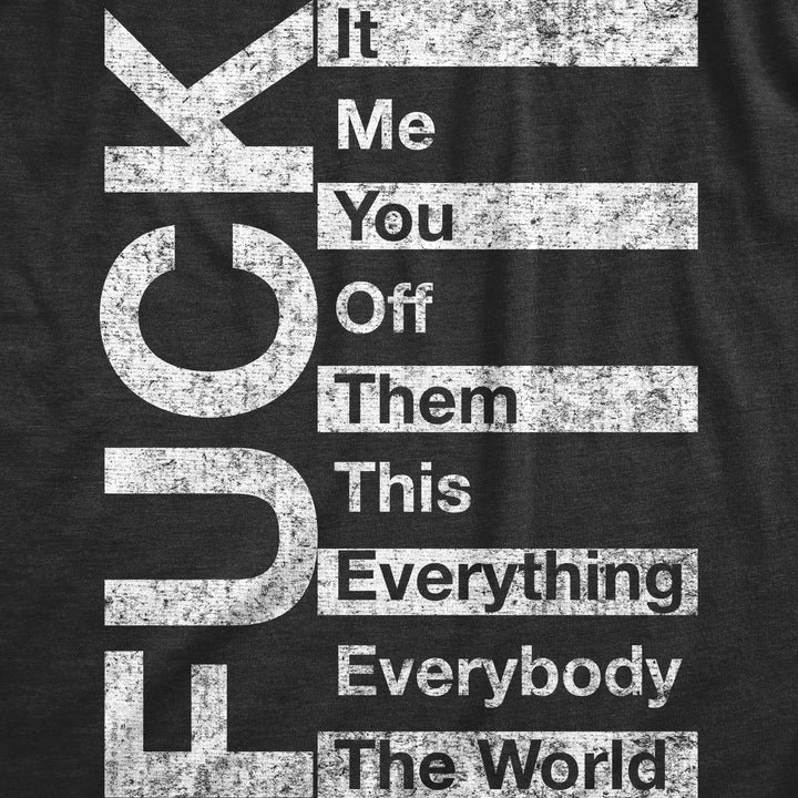 Fuck List Men's T Shirt