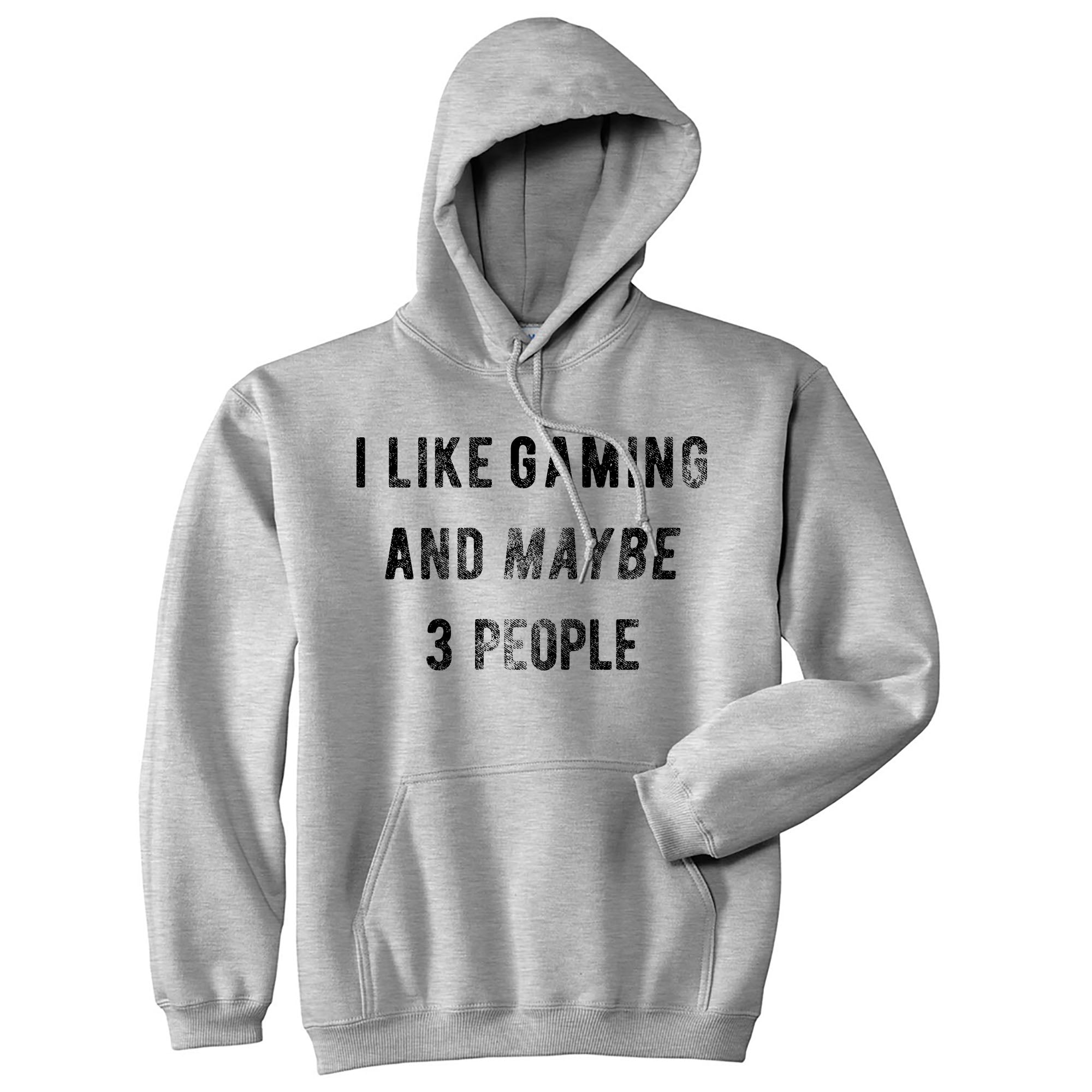 Funny Heather Grey I Like Gaming And Maybe 3 People Hoodie Nerdy Video Games Introvert Tee