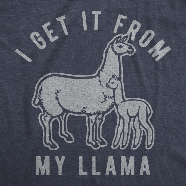 I Get It From My Llama Women's T Shirt