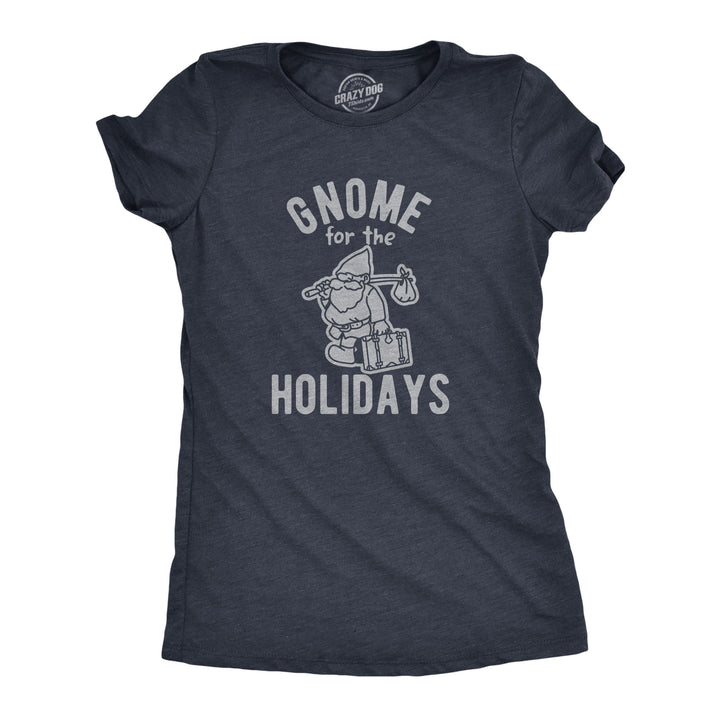 Funny Heather Navy Gnome For The Holidays Womens T Shirt Nerdy Christmas Tee