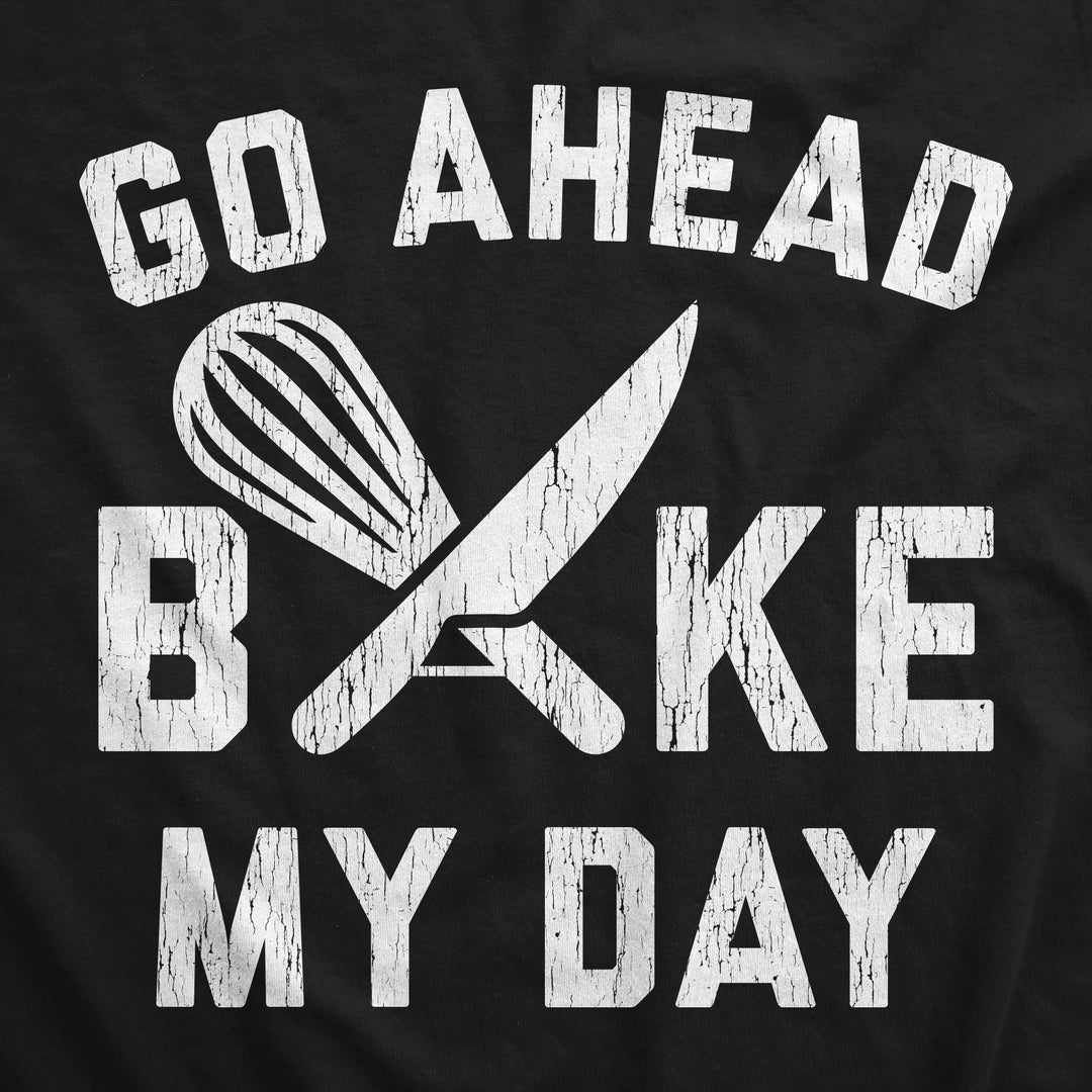 Go Ahead Bake My Day Cookout Apron