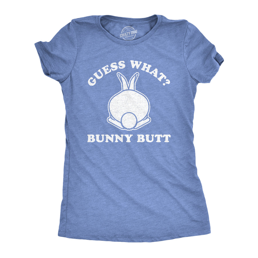 Funny Heather Light Blue Guess What Bunny Butt Womens T Shirt Nerdy Easter Animal Tee