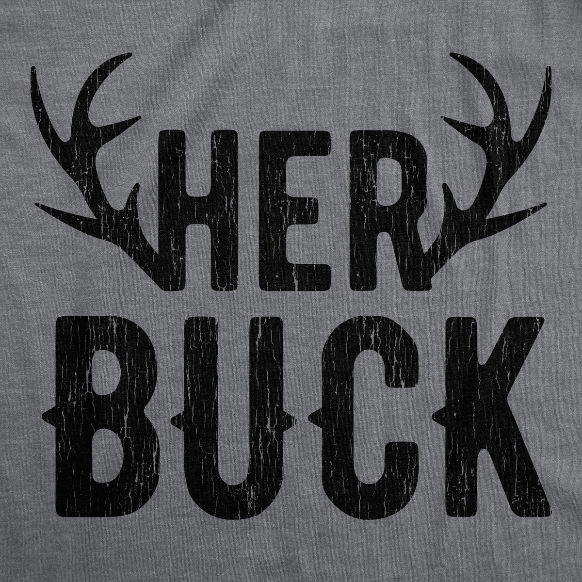 Her Buck Men&#39;s Tshirt