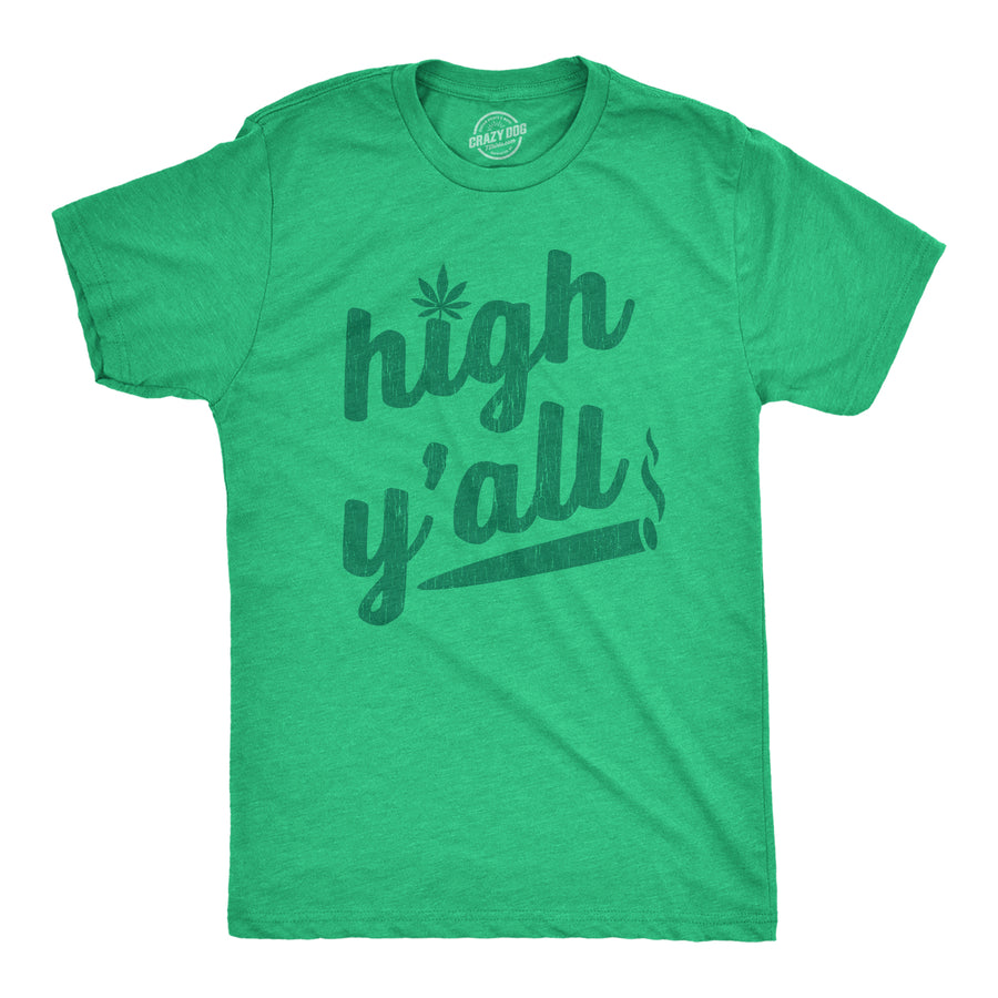 Funny Heather Green High Y'all Mens T Shirt Nerdy 420 Tee