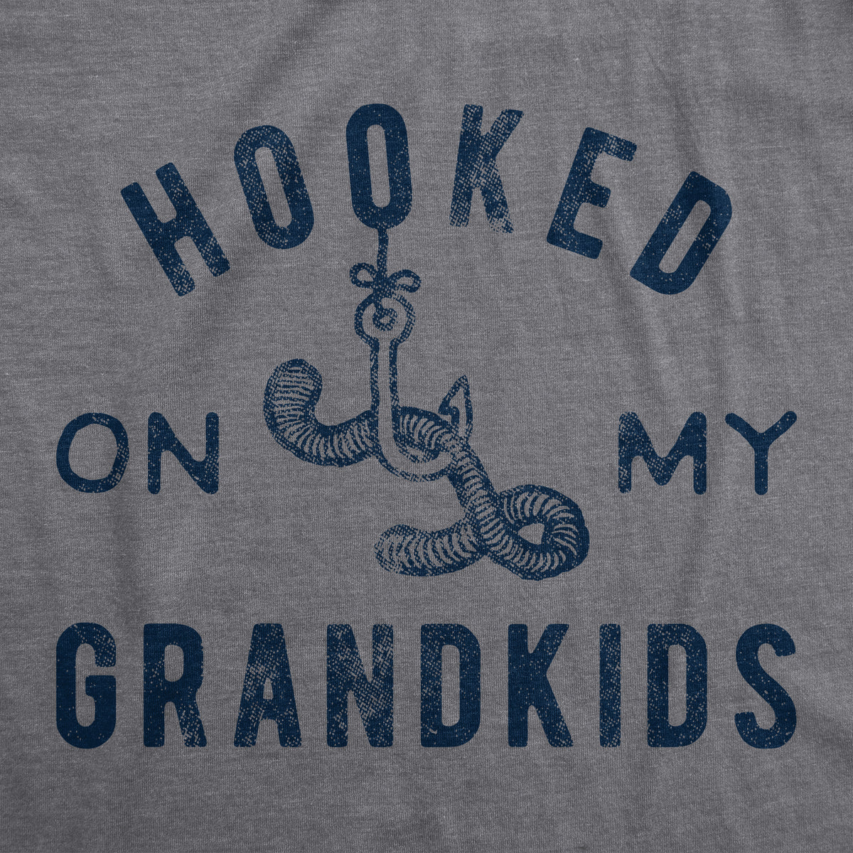 Hooked On My Grandkids Men&#39;s T Shirt