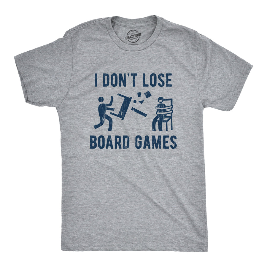 Funny Light Heather Grey I Don't Lose Board Games Mens T Shirt Nerdy Nerdy Tee