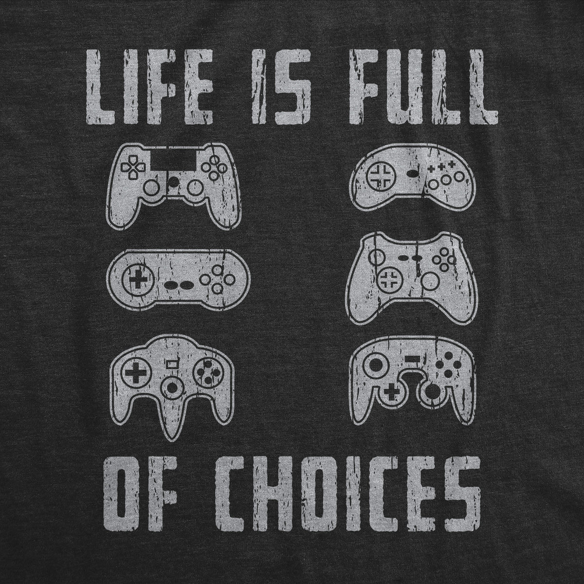 Mens Life Is Full of Choices Tshirt Funny Video Games Joystick Controller Retro Graphic Tee