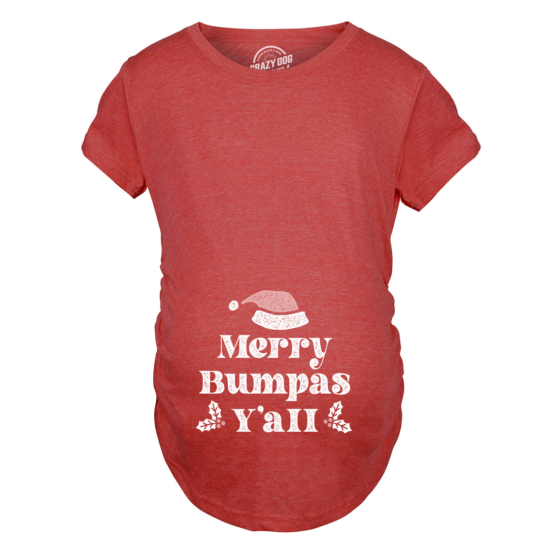 Merry Bumpas Y'all Maternity T Shirt