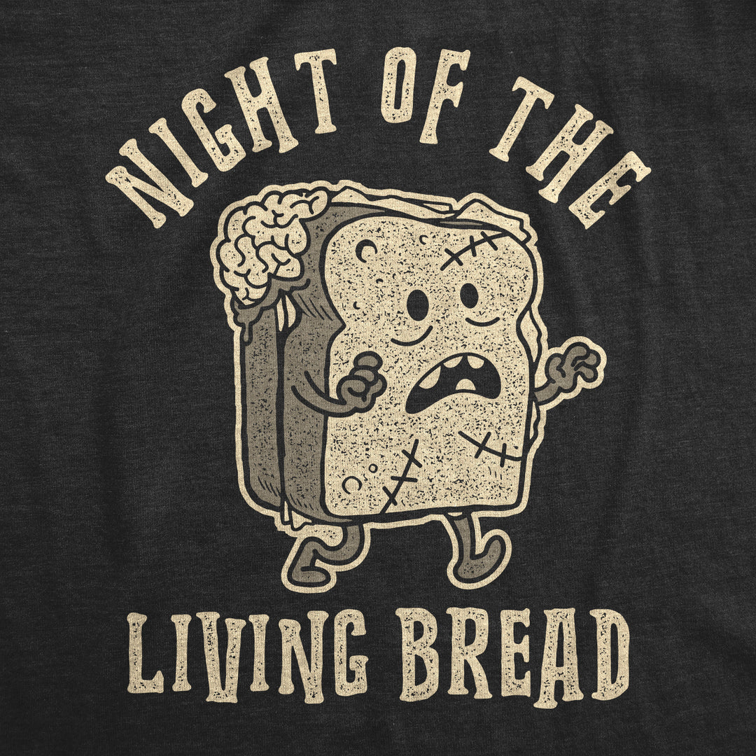 Night Of The Living Bread Men's T Shirt