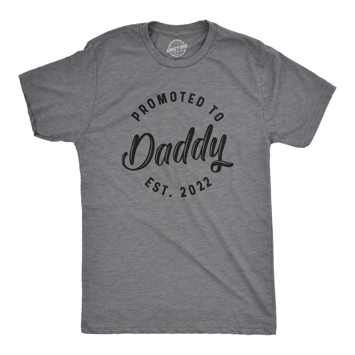 Funny Dark Heather Grey - 2022 Promoted To Daddy Est. 20XX Mens T Shirt Nerdy Father&#39;s Day Tee