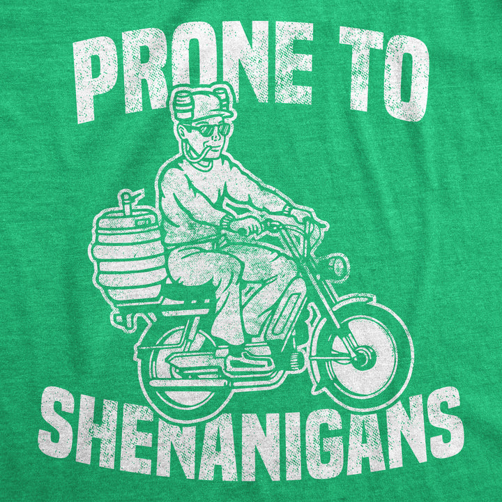 Prone To Shenanigans Men's T Shirt