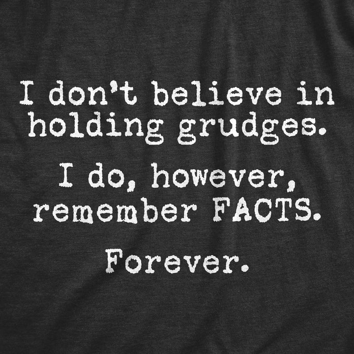 I Remember Facts Forever Men's T Shirt