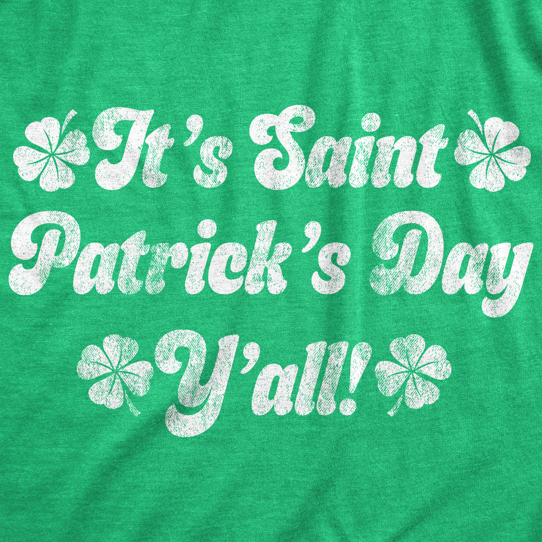It's Saint Patrick's Day Y'all Women's T Shirt