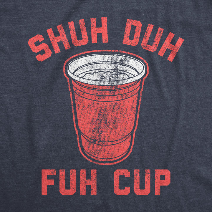 Shuh Duh Fuh Cup Women's T Shirt