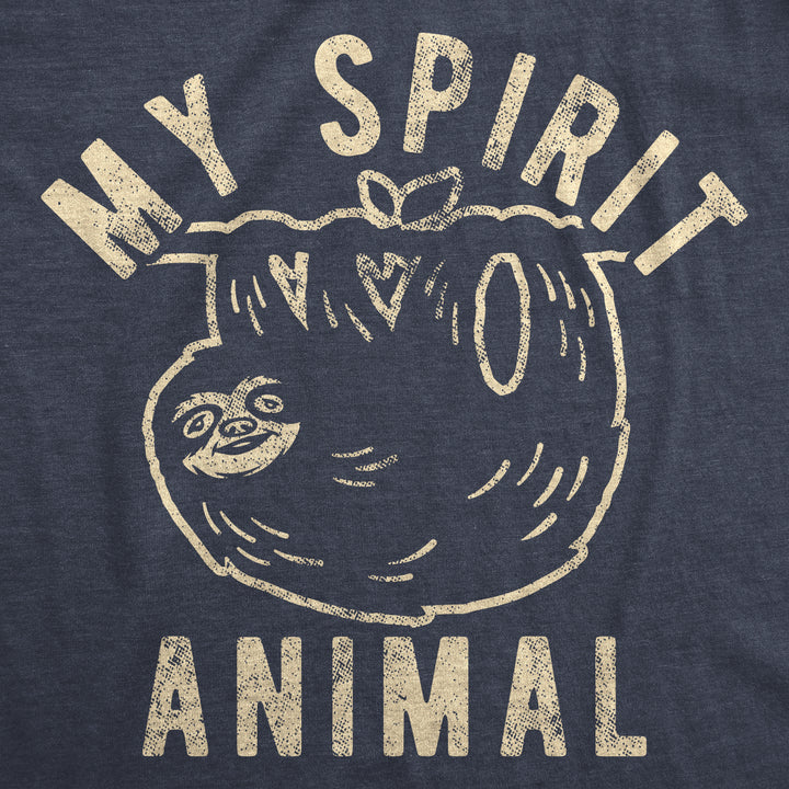 My Spirit Animal: Sloth Men's T Shirt