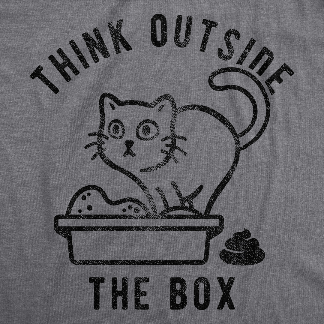 Think Outside The Litter Box Men's T Shirt