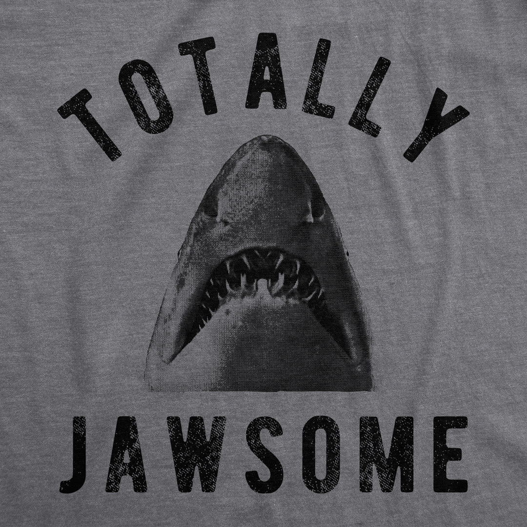 Totally Jawsome Women's T Shirt