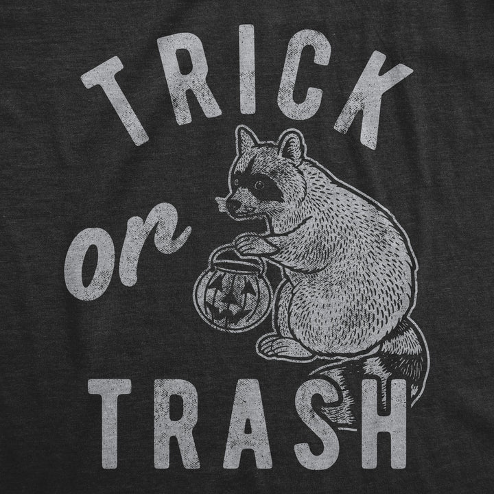 Trick Or Trash Men's T Shirt