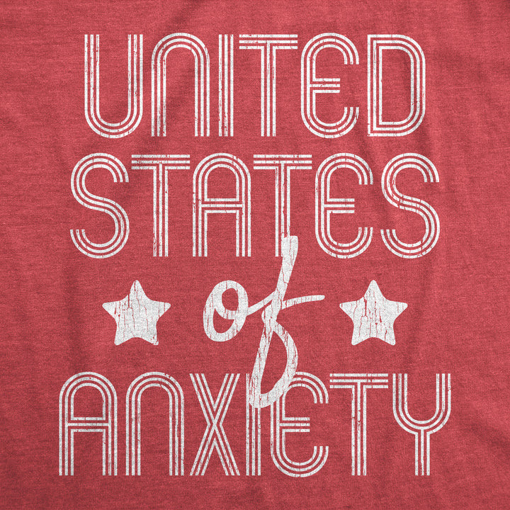 United States Of Anxiety Women's T Shirt