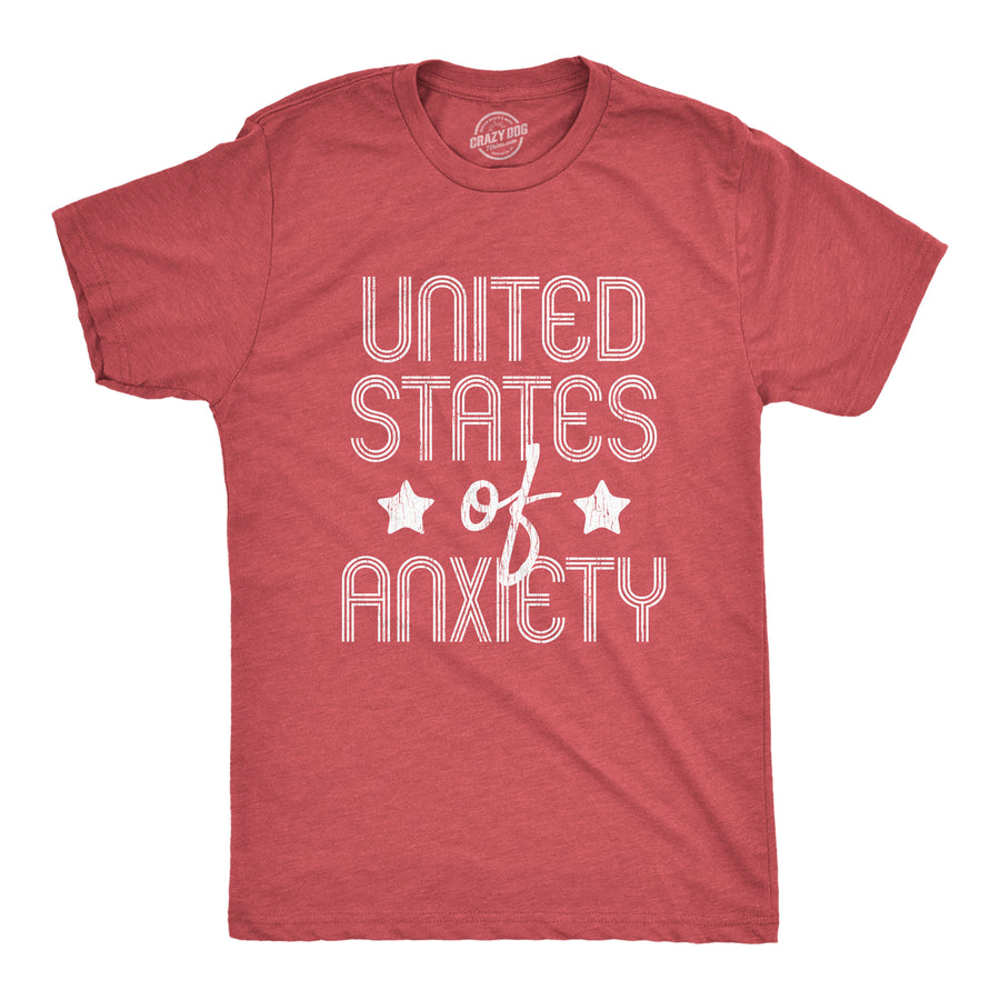 Funny Heather Red United States Of Anxiety Mens T Shirt Nerdy Fourth of July Introvert Tee