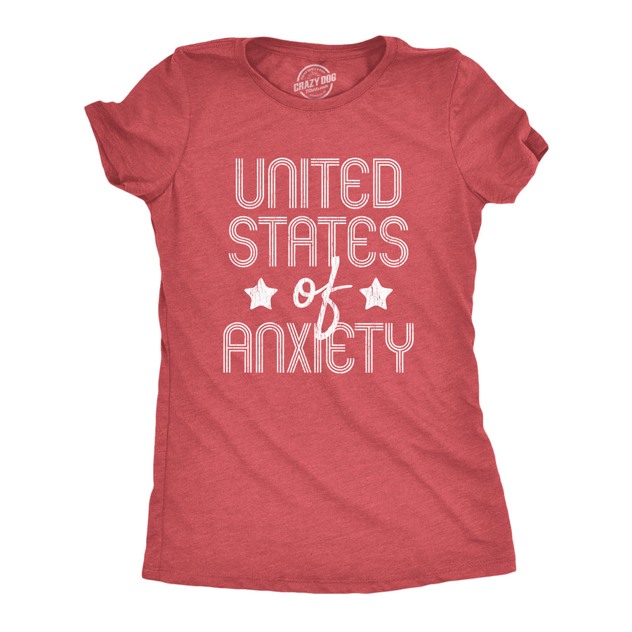 Funny Heather Red United States Of Anxiety Womens T Shirt Nerdy Fourth of July Introvert Tee