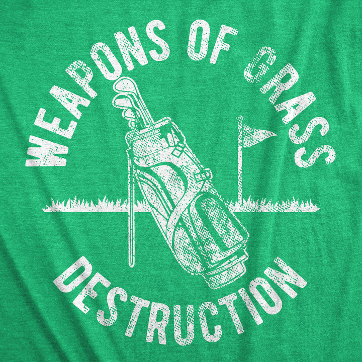 Weapons Of Grass Destruction Men's T Shirt