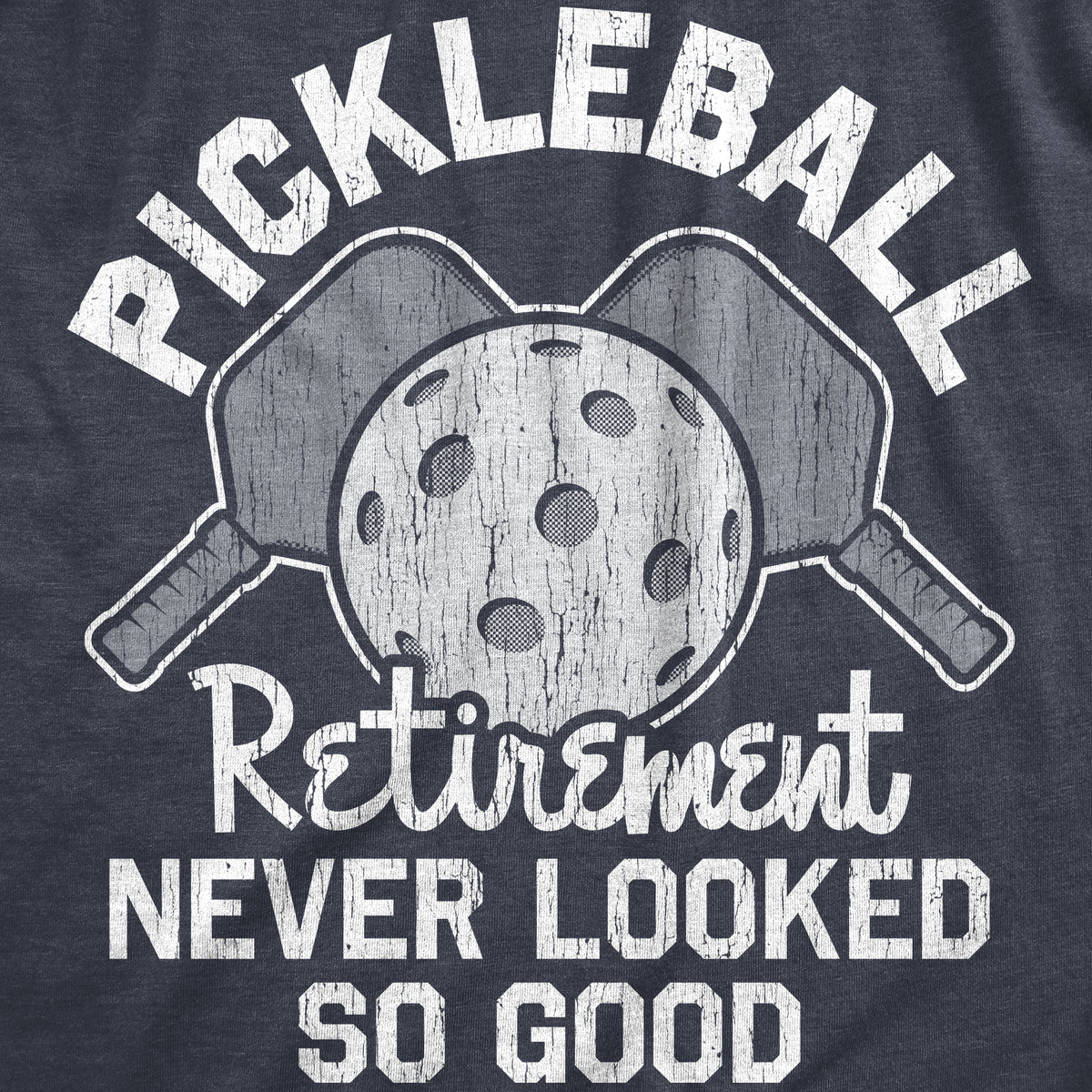 Pickleball Retirement Never Looked So Good Men&#39;s T Shirt