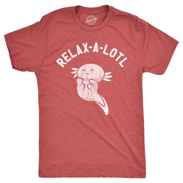 Funny Heather Red - RELAX Relax A Lotl Mens T Shirt Nerdy animal Sarcastic Tee
