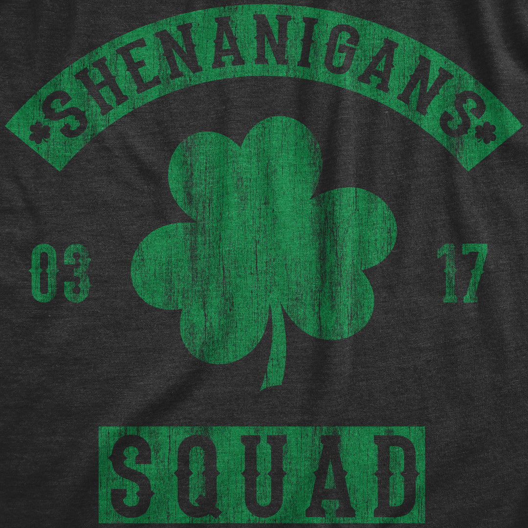Shenanigans Squad Men's T Shirt